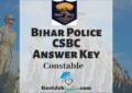 [:en]Bihar Police Constable CBT Answer Key 2019- Download CSBC Solutions[:]